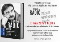 Stano Radič – Majster nenápadnej pointy.