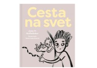 Jana H. Hoffstädter – Cesta na svet.